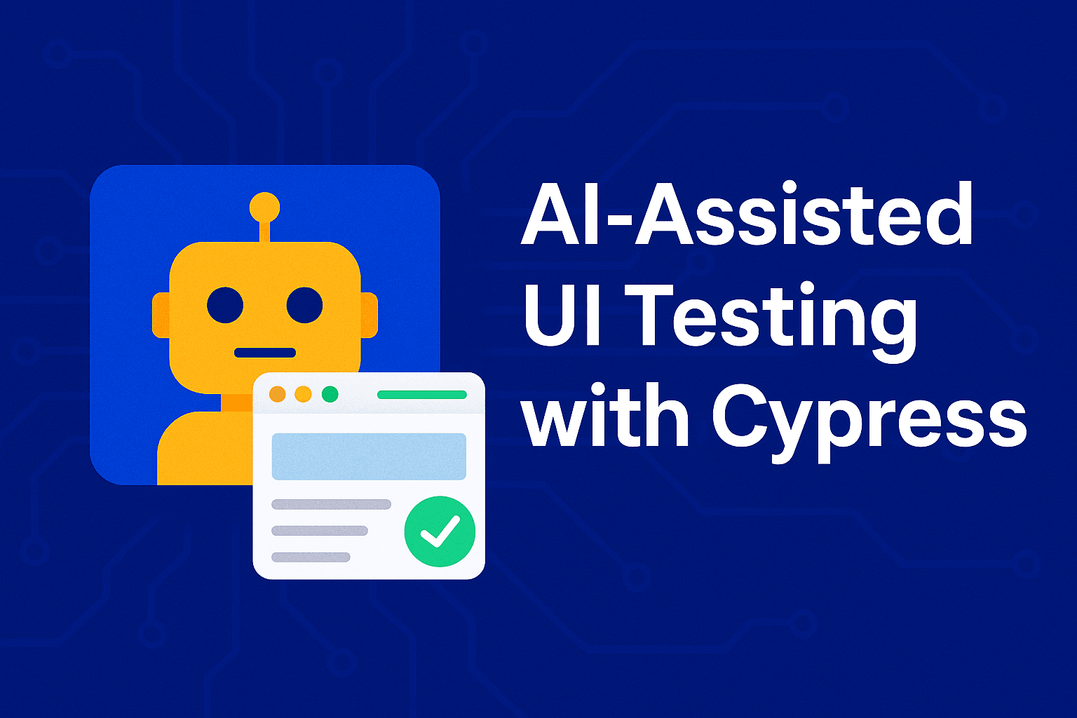 AI-Assisted UI Testing with Cypress